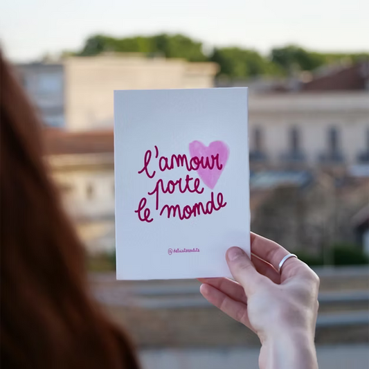 Petite Affiche - "l'amour porte le monde"