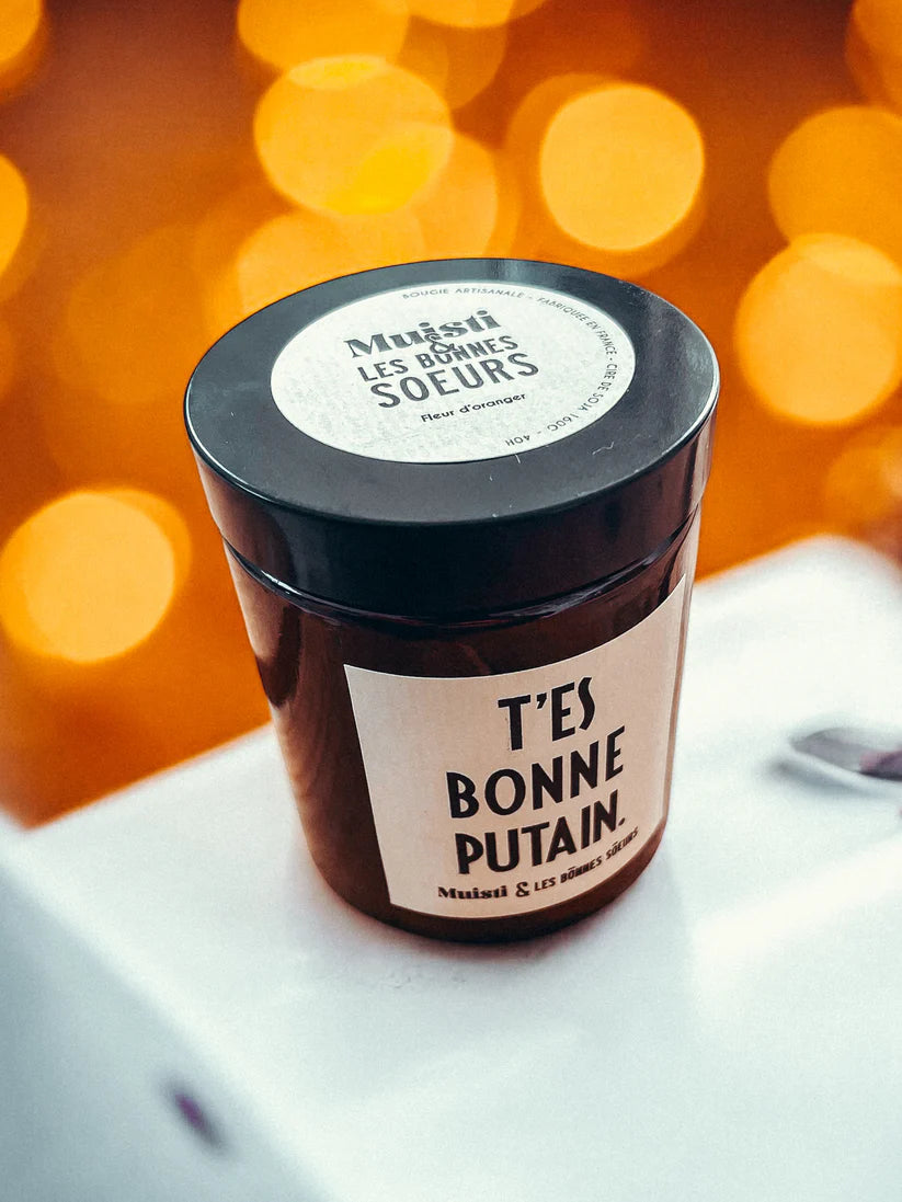 Bougie Muisti & LBS - T'es bonne putain