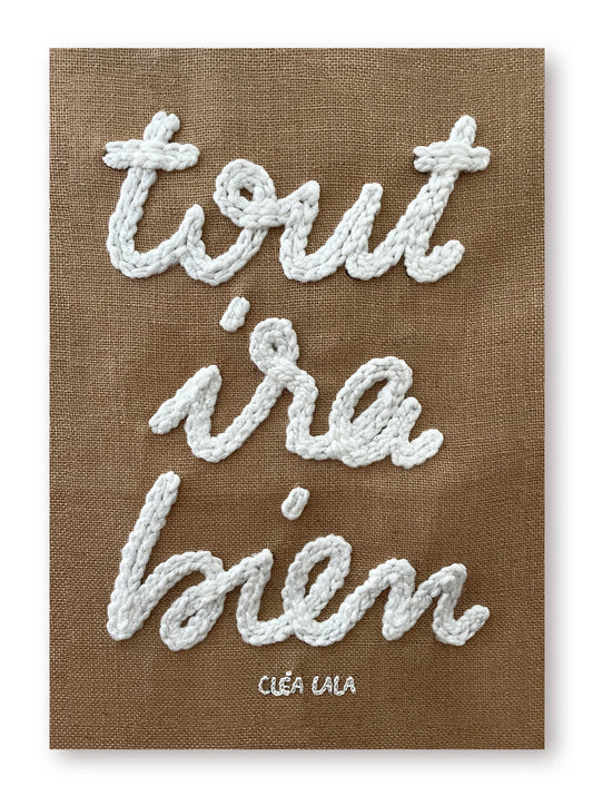 Affiche TOUT IRA BIEN