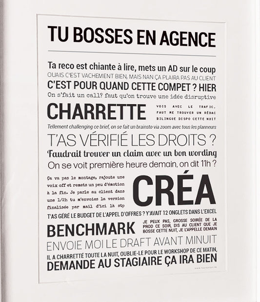 Affiche - Tu bosses en agence