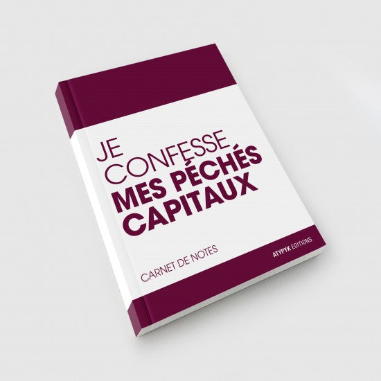 Carnet de note - Je confesse mes péchés capitaux