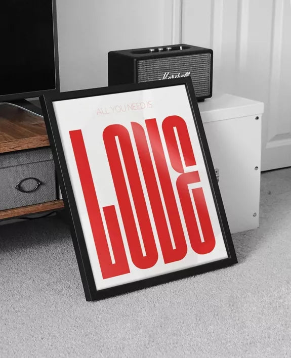 Affiche - All you need is love