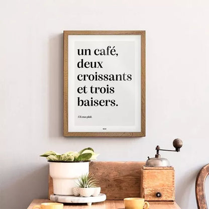 Affiche - Un café,  deux croissants et trois baisers
