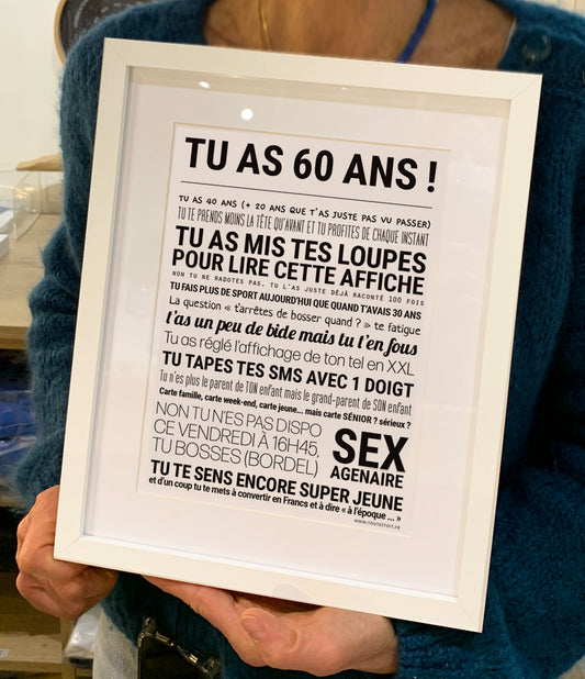 Affiche - Tu as 60 ans