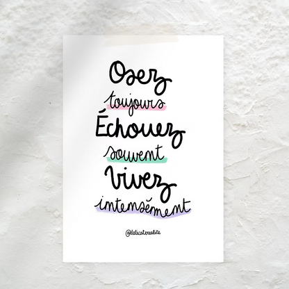 Petite affiche -"Osez toujours"