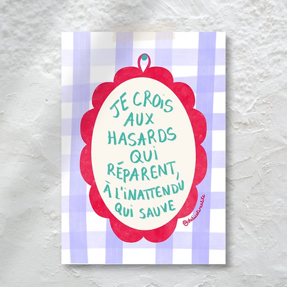 Petite Affiche - "Les hasards"