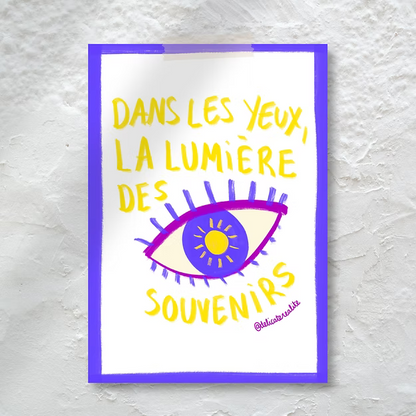 Petite Affiche - "Dans les yeux"