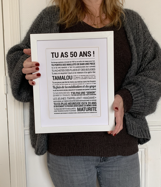 AFFICHE - TU AS 50 ANS ! (femme)