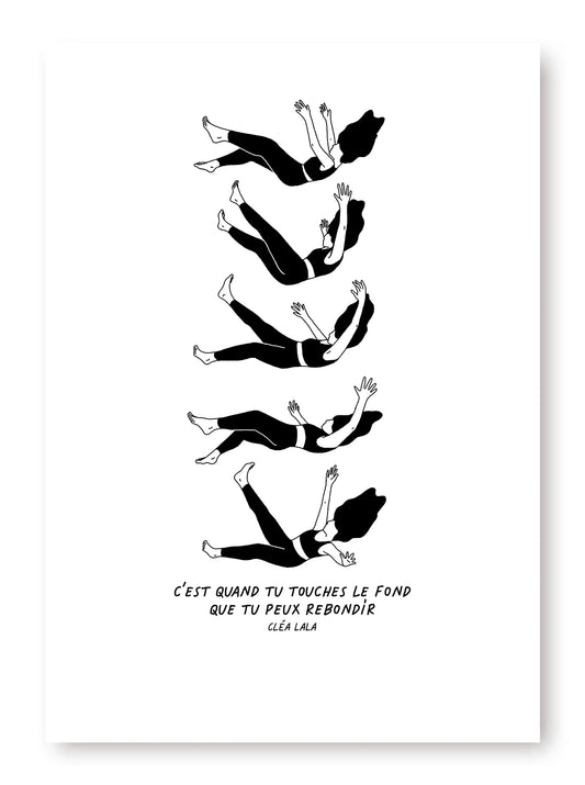 Affiche C'EST QUAND TU TOUCHES LE FOND ...