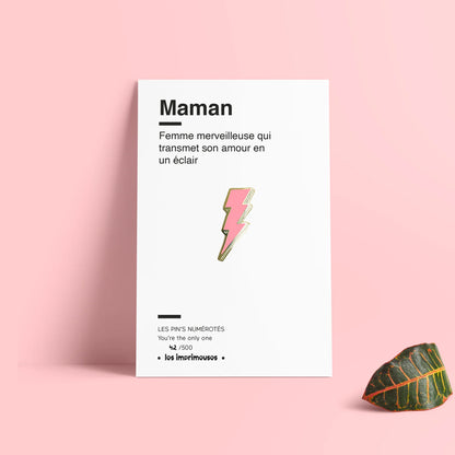 Pin's Maman - Éclair -